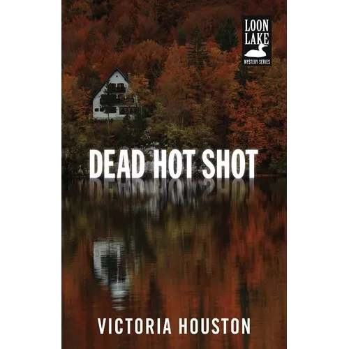 Dead Hot Shot