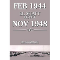 Feb 1944 El Shatt Egypt Nov 1948