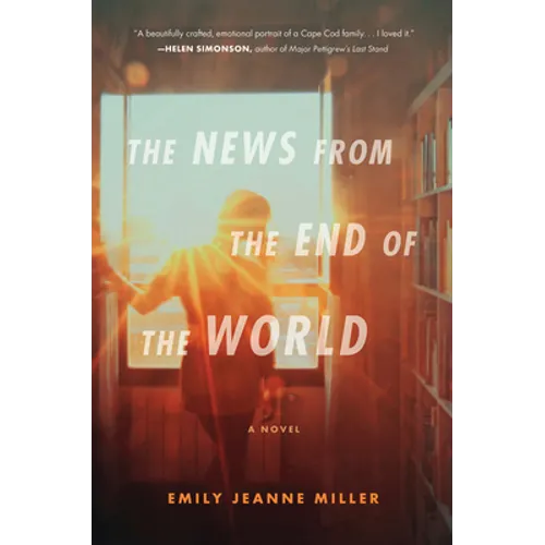 The News from the End of the World