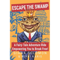 Escape the Swamp
