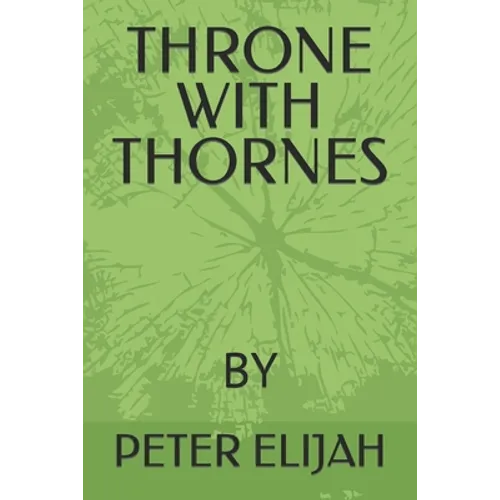 Throne with Thornes