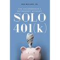 Solo 401(k): The Solopreneur's Retirement Account