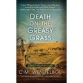 Death on the Greasy Grass