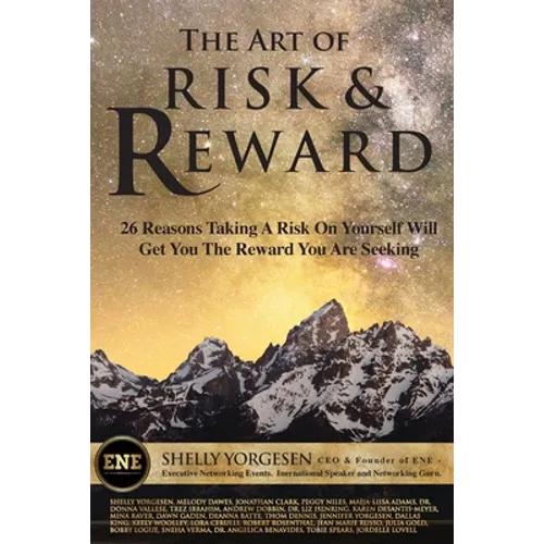 The Art of Risk and Reward