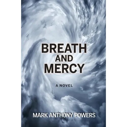 Breath and Mercy