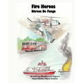 Fire Heroes - H駻oes De Fuego
