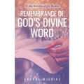Remembrance of God's Divine Word