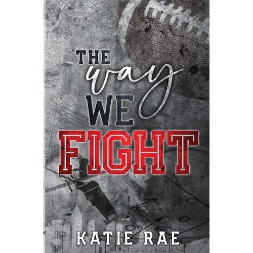 The Way We Fight
