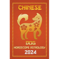 Dog Chinese Horoscope 2024