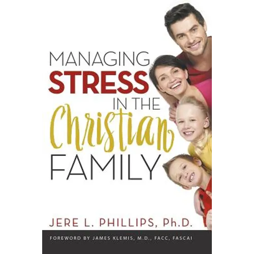 Managing Stress in the Christian Family