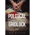 Political Gridlock: It's Time for a Reboot!
