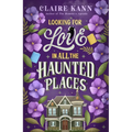 Looking for Love in All the Haunted Places