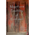 Magnificent Possibility of Confusion