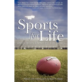 Sports for Life: Daily Sports Themes For Life Success