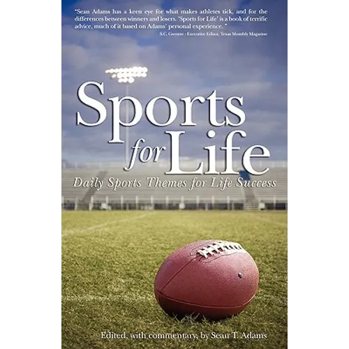 Sports for Life: Daily Sports Themes For Life Success