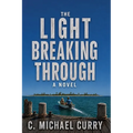 The Light Breaking Through
