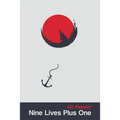 Nine Lives Plus One