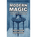 Modern Magic: A Practical Treatise on the Art of Conjuring