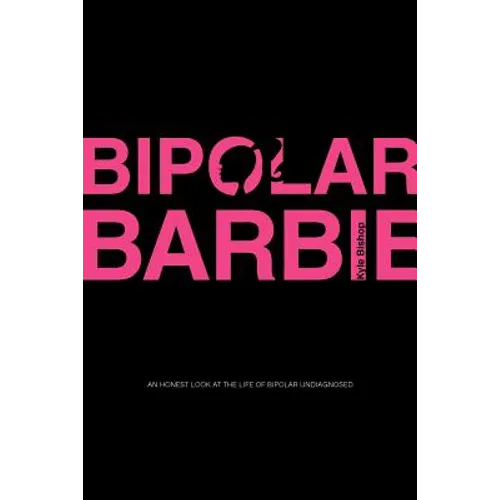 Bipolar Barbie