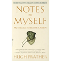 Notes to Myself: My Struggle to Become a Person