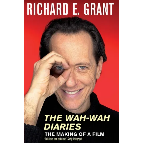The Wah-Wah Diaries: The Making of a Film