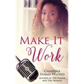 Make It Work