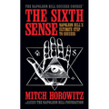 The Sixth Sense: Napoleon Hill's Ultimate Step to Success