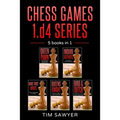 Chess Games 1.d4 Series: 5 books in 1