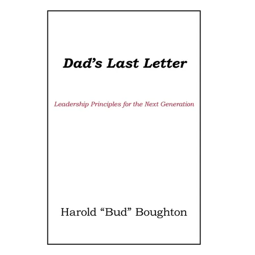 Dad's Last Letter