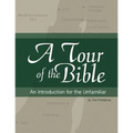 A Tour of the Bible: An Introduction for the Unfamiliar