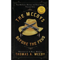 The McCoys: The McCoys Before the Feud Series Vol. 1: Before the Feud