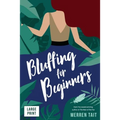 Bluffing for Beginners