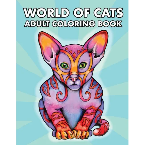 World of Cats: Adult Coloring Book