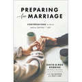 Preparing for Marriage: Conversations to Have Before Saying I Do