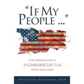 "If My People...": Is this well-known promise in II CHRONICLES 7:14 valid for America today?