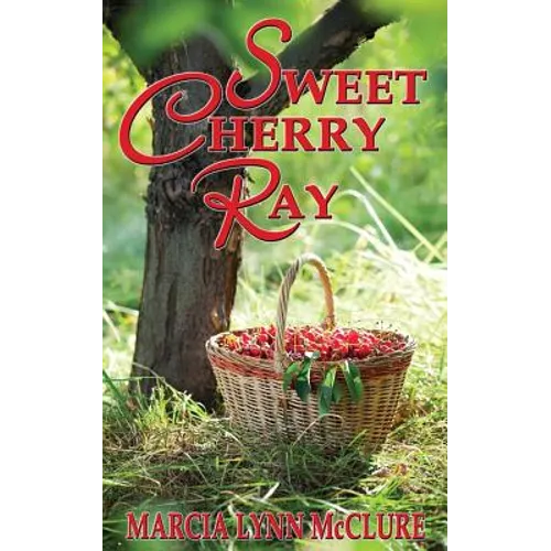 Sweet Cherry Ray