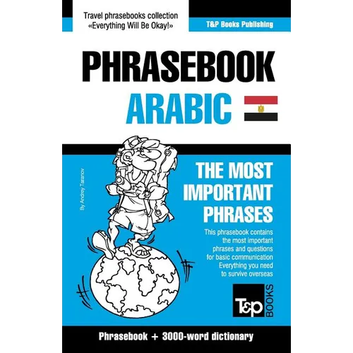 English-Egyptian Arabic phrasebook and 3000-word topical vocabulary