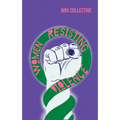 Women Resisting Violence: Voices and Experiences from Latin America