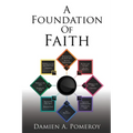 A Foundation Of Faith