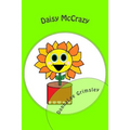 Daisy McCrazy: (Silly Children's Book with Original Illustrations. Bedtime Story for Beginning Readers - age 10)
