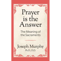 Prayer Is the Answer