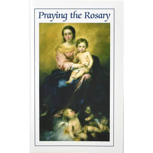Praying the Rosary
