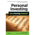 Personal Investing: The Missing Manual