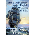 18th and 19th Century English Women at Sea