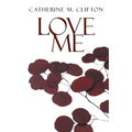 Love Me