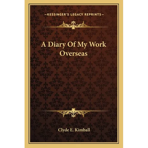 A Diary Of My Work Overseas