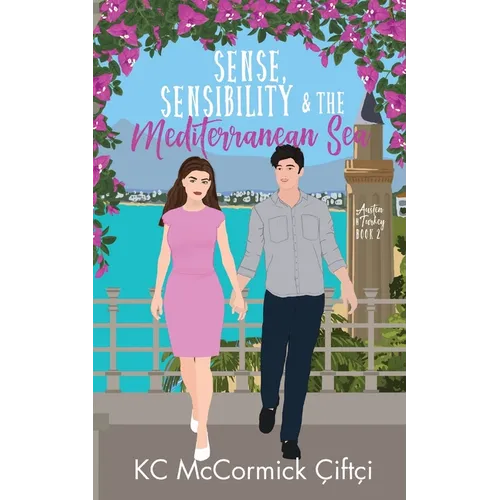 Sense, Sensibility, & the Mediterranean Sea