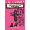 Fearless Vulgarity: Jacqueline Susann's Queer Comedy and Camp Authorship