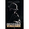 Justifiable Vengeance