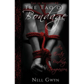 The Tao of Bondage: An Erotic Binding Companion